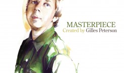 Thumbnail image for Ministry of Sound presents 'Gilles Peterson: Masterpiece'