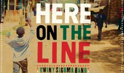 Thumbnail image for Owiny Sigoma Band - 'Here On The Line' + Remix *OUT NOW*